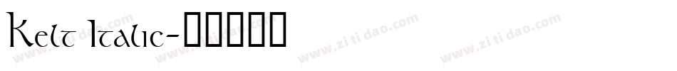Kelt Italic字体转换